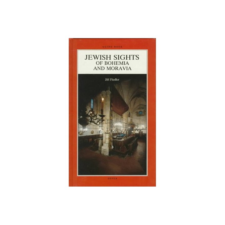 Jewish Sights of Bohemia and Moravia